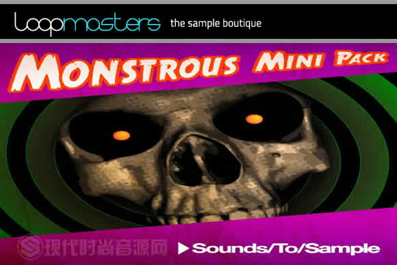 Sounds To Sample – Monstrous Mini Pack WAV流行样品循环素材