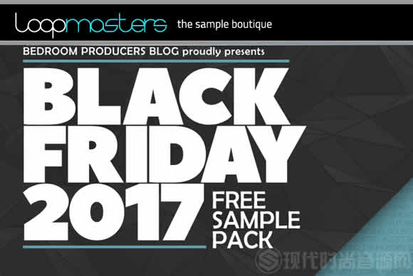 BPB Black Friday Sample Pack 2017音效素材包