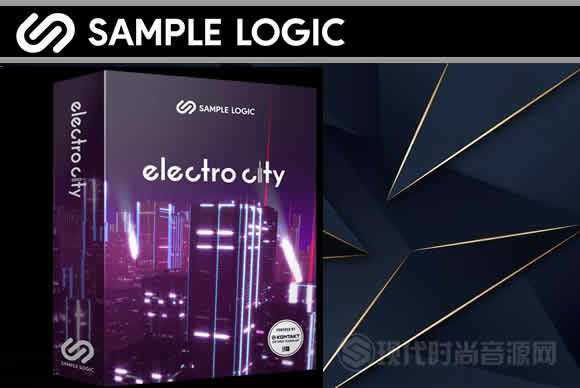 Sample Logic Loop Session Series Electro City KONTAK电子音效素材