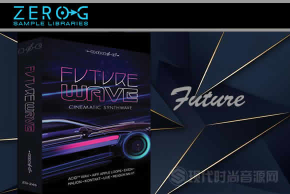 Zero-G Future Wave 多格式未来波怀旧音效素材