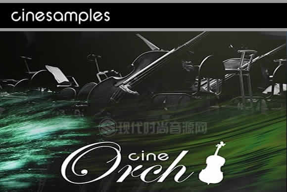 Cinesamples CineOrch v2.0 KONTAKT电影管弦乐队