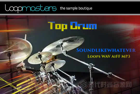 Soundlikewhatever.com Top Drum Loops WAV AiFF MP3多格式流行样品循环素材