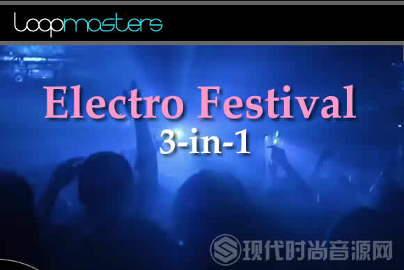 O! Samples O! Electro Festival Kits 3-in-1 WAV MiDi多格式流行音频样品循环素材