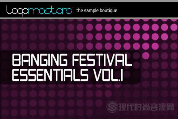 Elysium Samples Banging Festival Essential Vol.1 WAV MiDi多格式流行样品循环素材