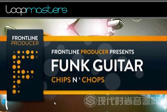 Frontline Producer Funk Guitar Chips and Chops ACiD WAV REX2多格式流行音频样品循环素材