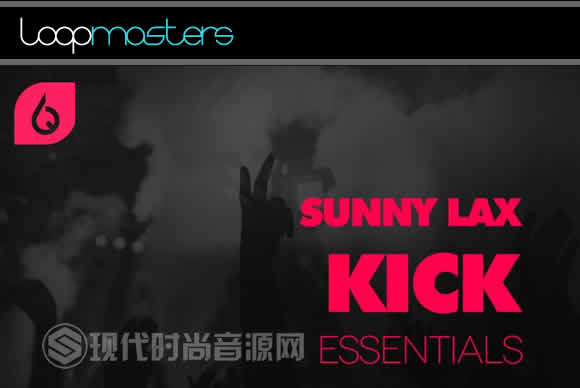 Freshly Squeezed Samples Sunny Lax Kick Essentials Volume 1 WAV多格式流行音频样品循环素材