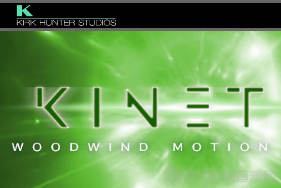 Kirk Hunter Studios Kinetic Woodwinds Plus KONTAKT动感木管