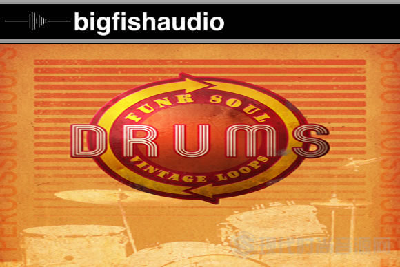 Big Fish Audio Funk Soul Vintage Drum Loops KONTAKT复古灵魂鼓