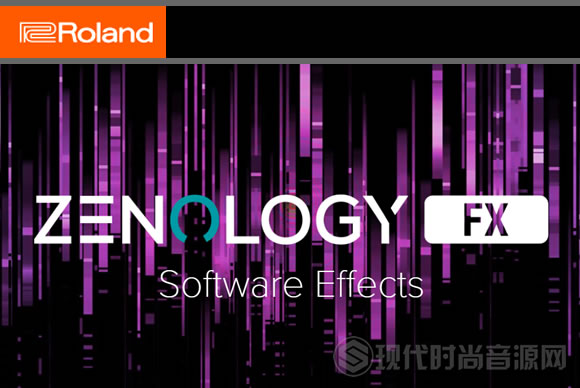 Roland ZENOLOGY FX v1.5.2 PC\v1.5MAC音频处理