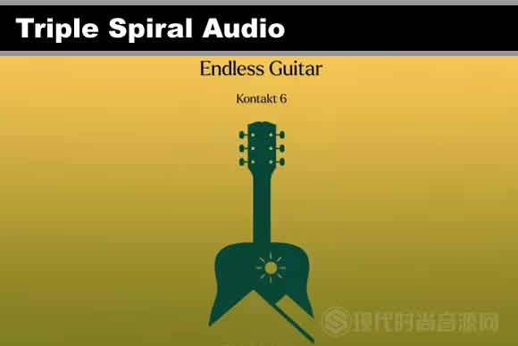 Triple Spiral Audio Endless Guitar Kontakt吉他