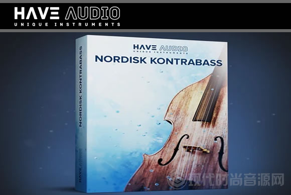 Have Audio Nordisk Kontrabass v2.0 KONTAKT低音提琴