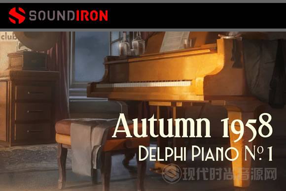 Soundiron Delphi Piano series vol.1 Autumn 1958 KONTAKT爵士蓝调钢琴