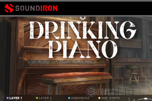 Soundiron The Drinking Piano KONTAKT饮酒钢琴
