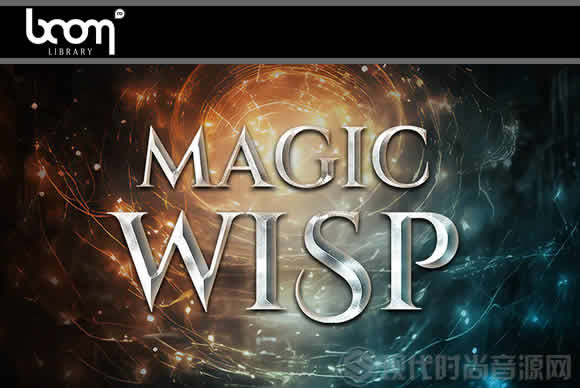 Boom Library Magic Wisp (Construction Kit - Designed) WAV魔法精灵音效库