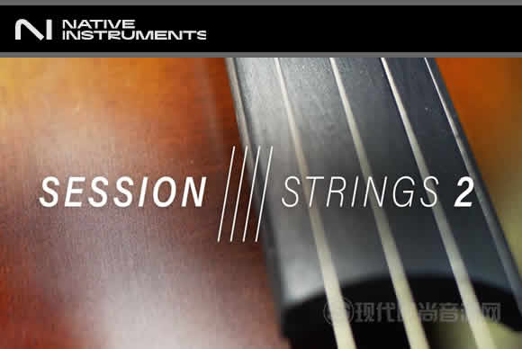 Native Instruments Session Strings Pro 2 v1.0.4 KONTAKT录音室流行弦乐