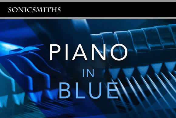 Sonicsmiths Piano In Blue KONTAKT蓝调钢琴