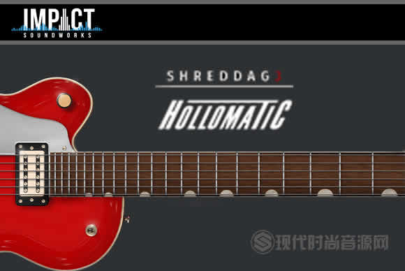 Impact Soundworks Shreddage 3.5 Hollomatic v1.0.2 KONTAKT电吉他