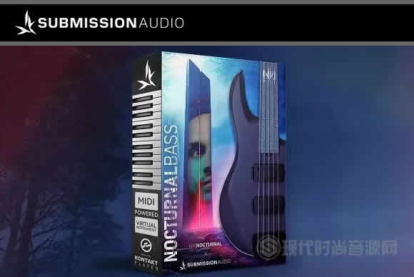 SubMissio5n Audio NocturnalBass v1.0.1 KONTAKT贝斯