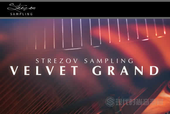 Strezov Sampling Velvet Grand KONTAKT三角钢琴