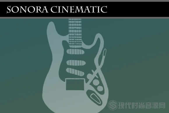 Sonora Cinematic Panorama Guitars 1.1.0 KONTAKT电吉他