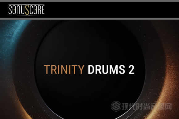 Sonuscore Trinity Drums 2 KONTAKT电影鼓