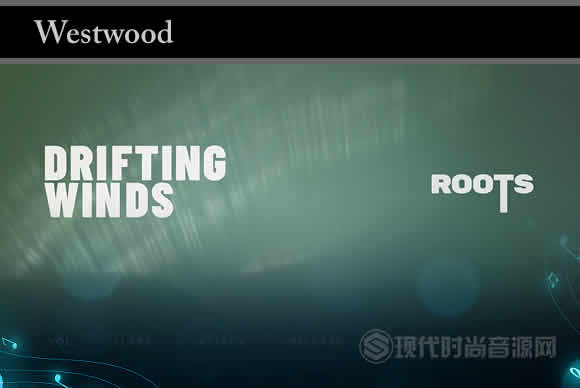 Westwood Instruments Roots Drifting Winds KONTAKT独奏木管