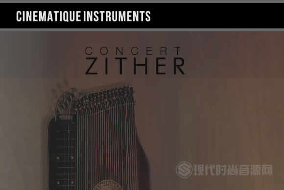 Cinematique Instruments Concert Zither 2 KONTAKT古筝