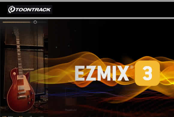 Toontrack EZmix v3.0.0 Rev2 PC MAC混音利刃