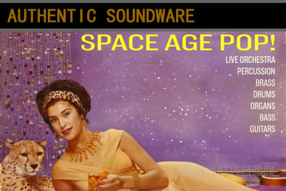 Authentic Soundware Space Age Pop KONTAKT WAV太空时代流行管弦乐队