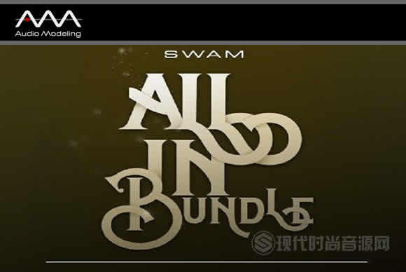 Audio Modeling SWAM Bundle v2024.11.26 PC游泳管弦乐合集