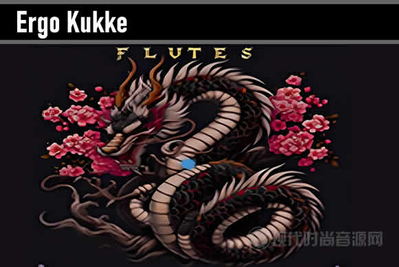 Ergo Kukke Komorebi Flutes KONTAKT东方管乐器集合