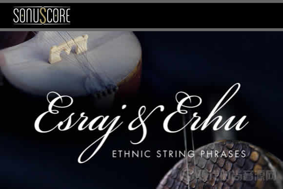 Sonuscore Ethnic String Phrases Esraj & Erhu for HALion二胡和印度艾斯拉吉琴音源
