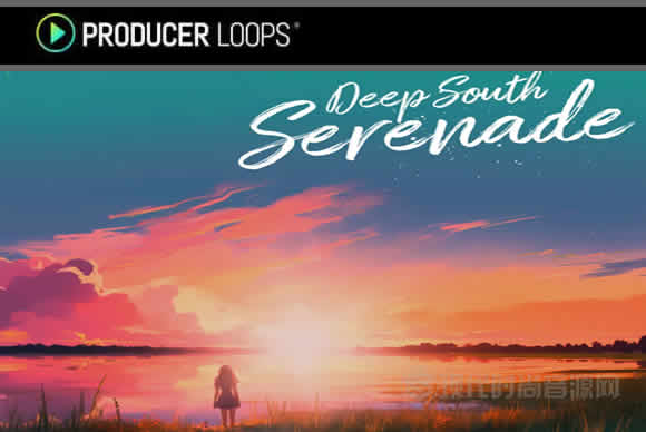 Producer Loops Deep South Serenade 十套乡村民谣素材包