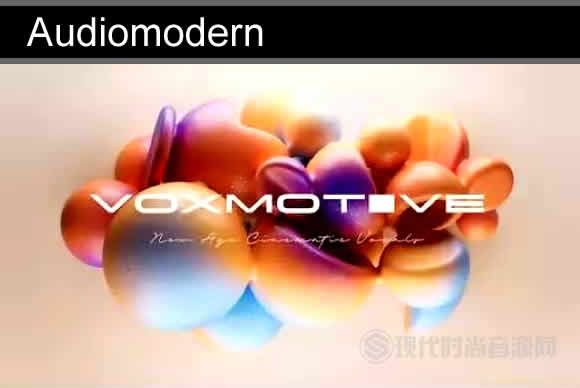 Audiomodern Voxmotive、Kromium、Cosmo 新三种 Soundbox 乐器