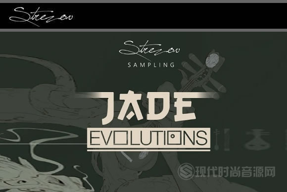 Strezov Sampling JADE Evolutions KONTAKT 中国民乐